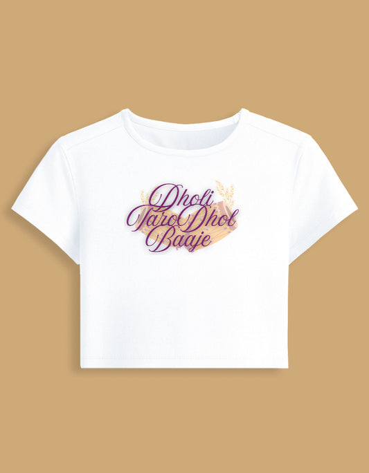dholi-taro-dhol-baaje-baby-tee-white