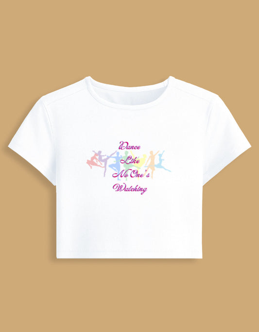 dance-like-no-one-is-watching-baby-tee-white