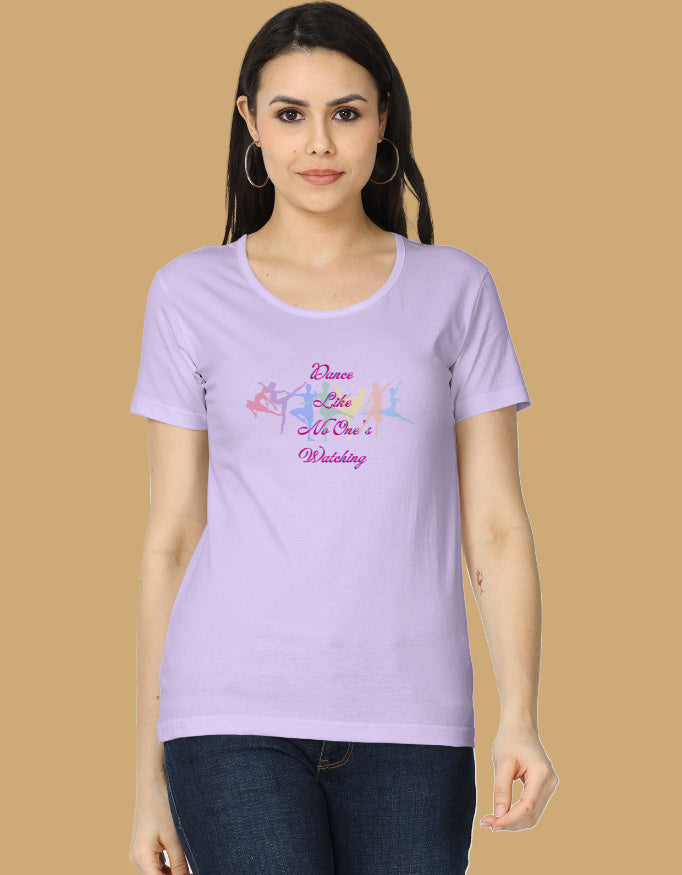 womens-classic-dance-like-no-ones-watching-tshirt-cotton-lavender